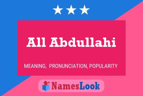 Póster del nombre All Abdullahi