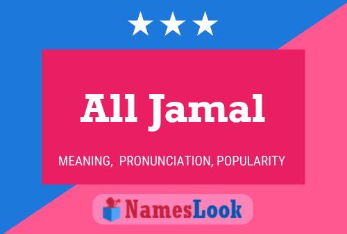 Póster del nombre All Jamal