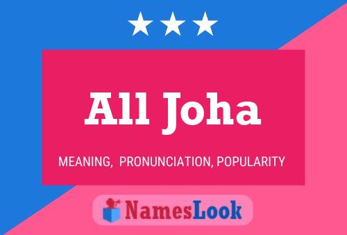 Póster del nombre All Joha