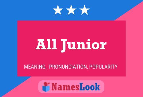 Póster del nombre All Junior