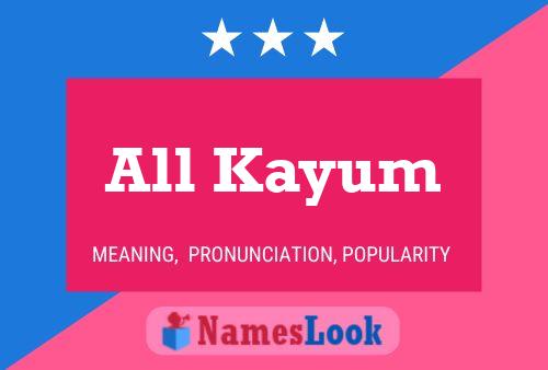 Póster del nombre All Kayum