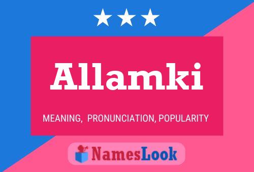 Póster del nombre Allamki