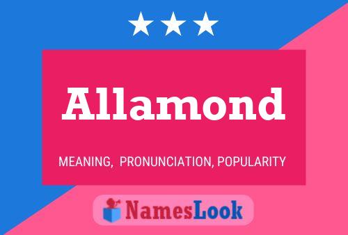 Póster del nombre Allamond