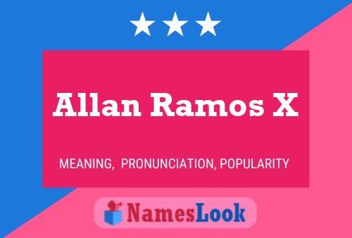 Póster del nombre Allan Ramos X