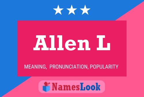 Póster del nombre Allen L