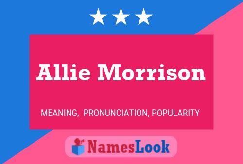 Póster del nombre Allie Morrison