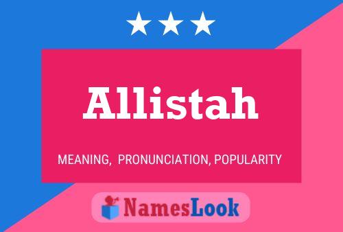 Póster del nombre Allistah