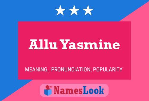 Póster del nombre Allu Yasmine