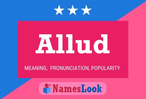 Póster del nombre Allud