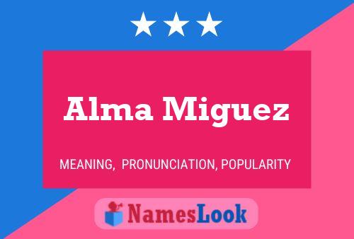 Póster del nombre Alma Miguez