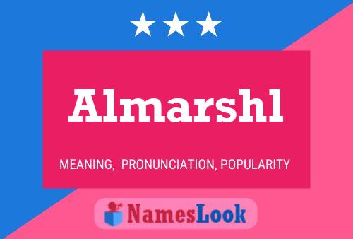 Póster del nombre Almarshl