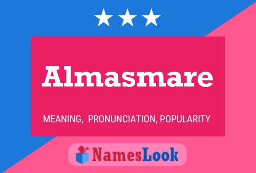 Póster del nombre Almasmare