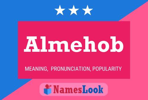 Póster del nombre Almehob