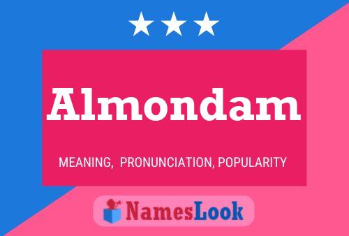 Póster del nombre Almondam