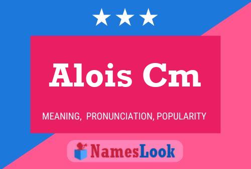 Póster del nombre Alois Cm