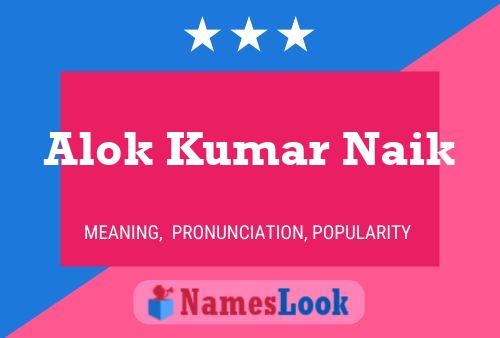 Póster del nombre Alok Kumar Naik