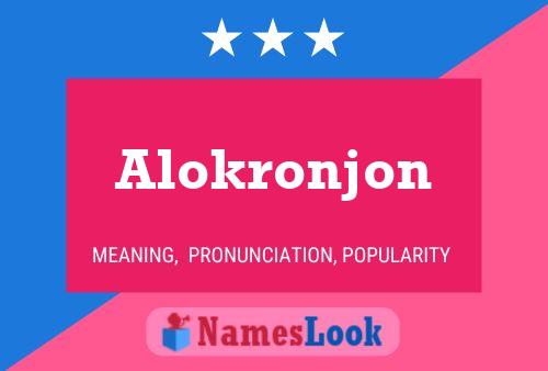 Póster del nombre Alokronjon