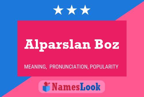 Póster del nombre Alparslan Boz