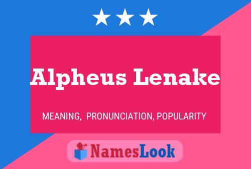 Póster del nombre Alpheus Lenake