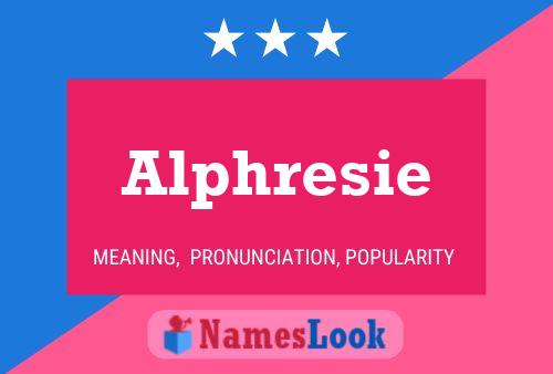 Póster del nombre Alphresie