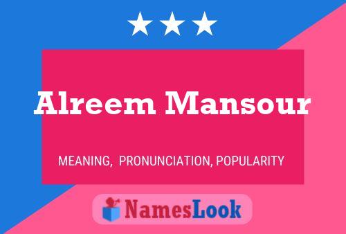 Póster del nombre Alreem Mansour