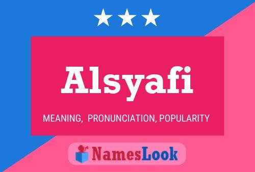 Póster del nombre Alsyafi