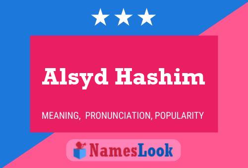 Póster del nombre Alsyd Hashim