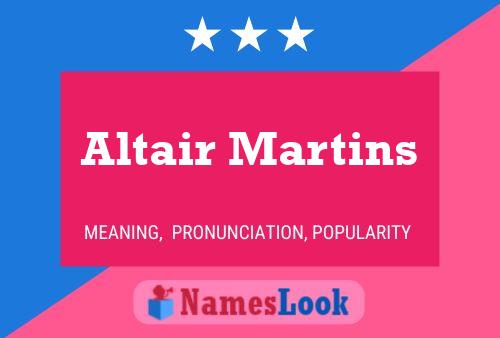 Póster del nombre Altair Martins