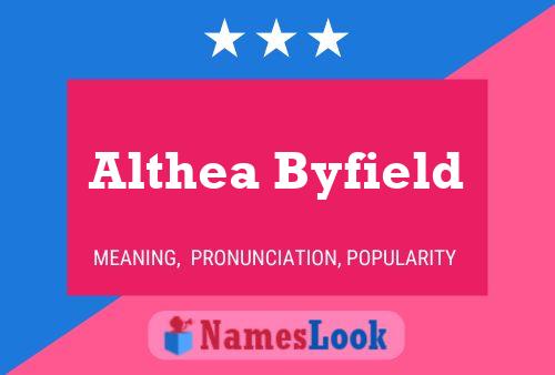 Póster del nombre Althea Byfield