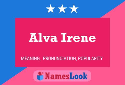 Póster del nombre Alva Irene