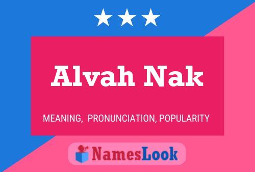 Póster del nombre Alvah Nak