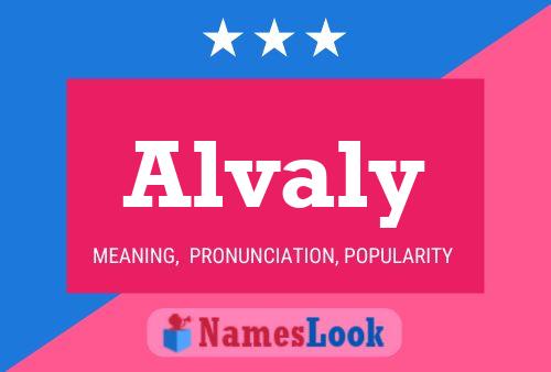 Póster del nombre Alvaly