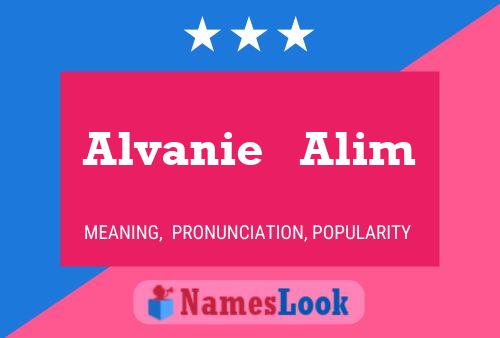 Póster del nombre Alvanie   Alim