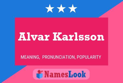 Póster del nombre Alvar Karlsson