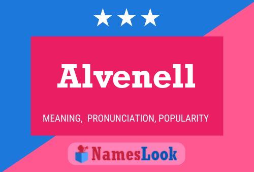 Póster del nombre Alvenell