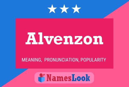 Póster del nombre Alvenzon