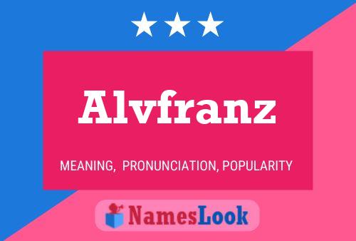 Póster del nombre Alvfranz