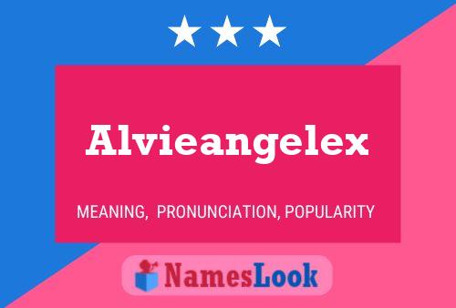 Póster del nombre Alvieangelex