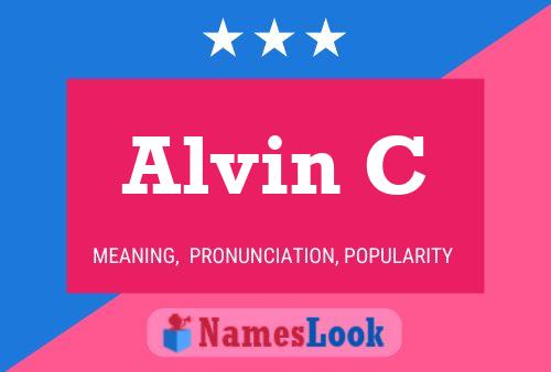 Póster del nombre Alvin C