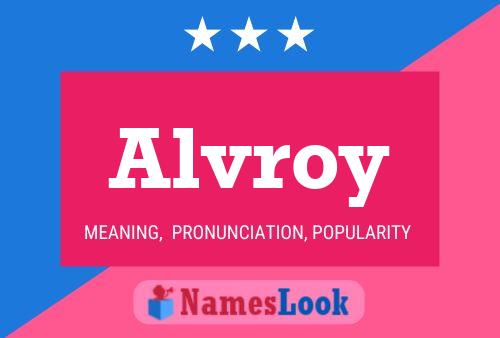 Póster del nombre Alvroy