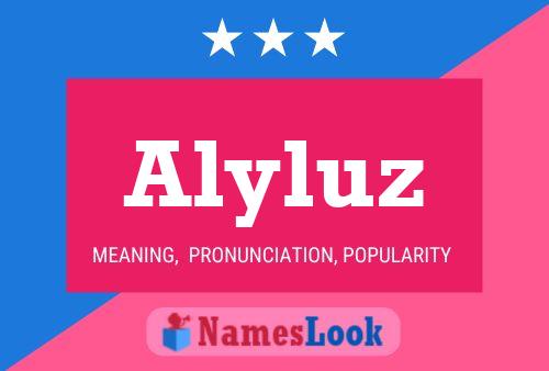 Póster del nombre Alyluz