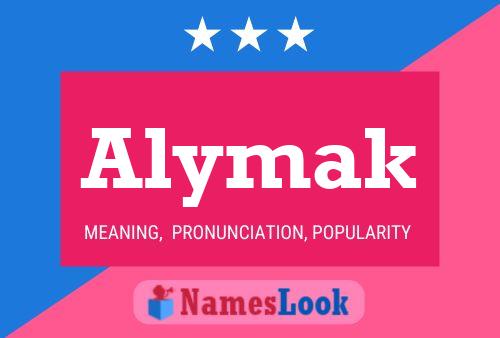 Póster del nombre Alymak