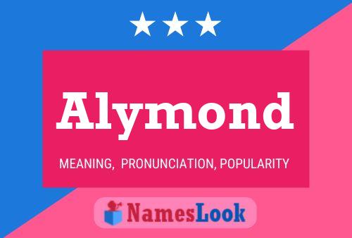 Póster del nombre Alymond