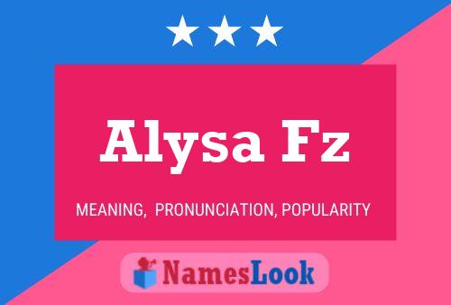 Póster del nombre Alysa Fz