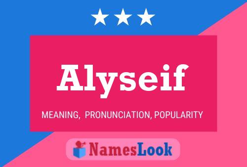 Póster del nombre Alyseif