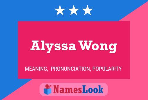 Póster del nombre Alyssa Wong