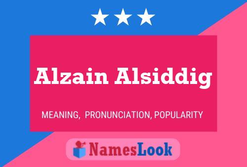 Póster del nombre Alzain Alsiddig