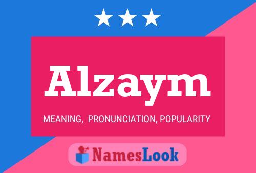 Póster del nombre Alzaym