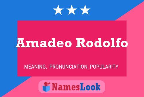 Póster del nombre Amadeo Rodolfo