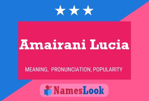 Póster del nombre Amairani Lucia